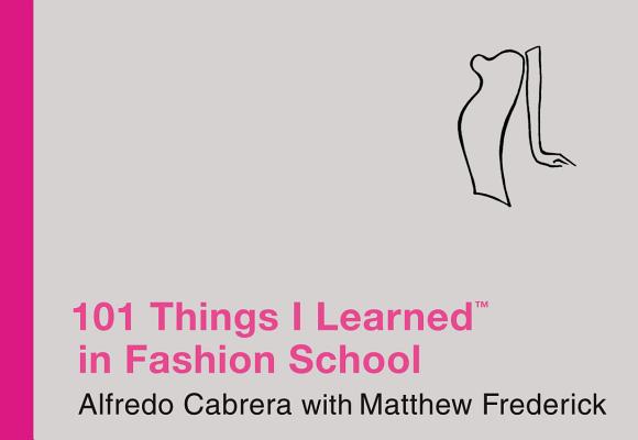 101 Things I Learned in Architecture School by Matthew Frederick